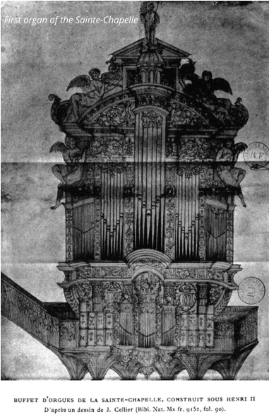 First organ of the Sainte-Chapelle
